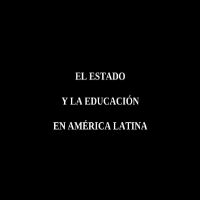 El Estado y la educación en América Latina