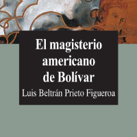 El magisterio americano de Bolívar